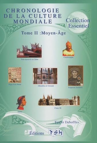 9782359720075: Chronologie de la culture mondiale : Tome 2, Moyen-Age