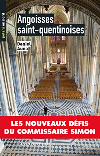 Stock image for Angoisses saint-quentinoises for sale by A TOUT LIVRE