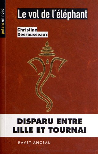 Stock image for Le Vol de l'Elphant for sale by Ammareal