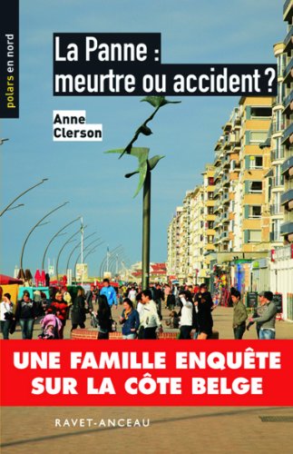 Stock image for La Panne : meurtre ou accident ? for sale by medimops