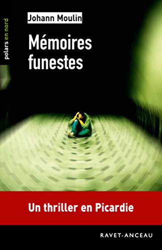 Stock image for Mmoires funestes for sale by Ammareal