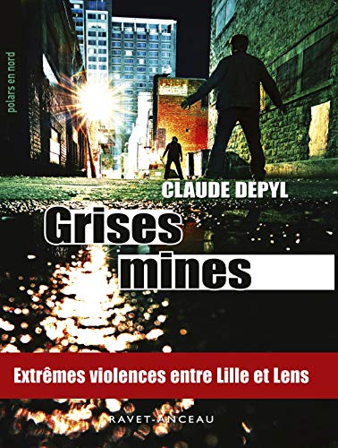 Beispielbild fr Grises mines zum Verkauf von medimops
