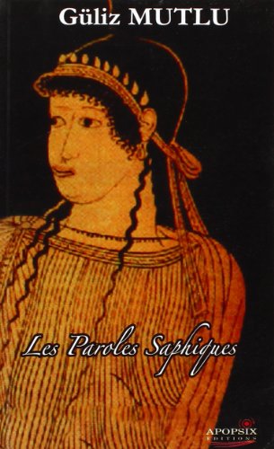 Stock image for Les Paroles Saphiques for sale by medimops