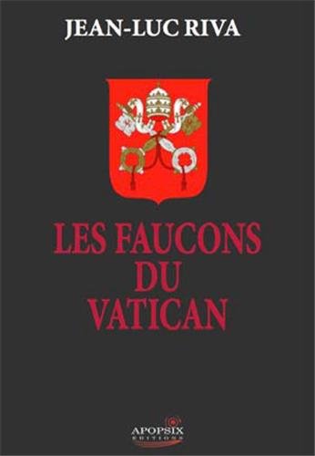 Beispielbild fr Les faucons du Vatican zum Verkauf von Ammareal