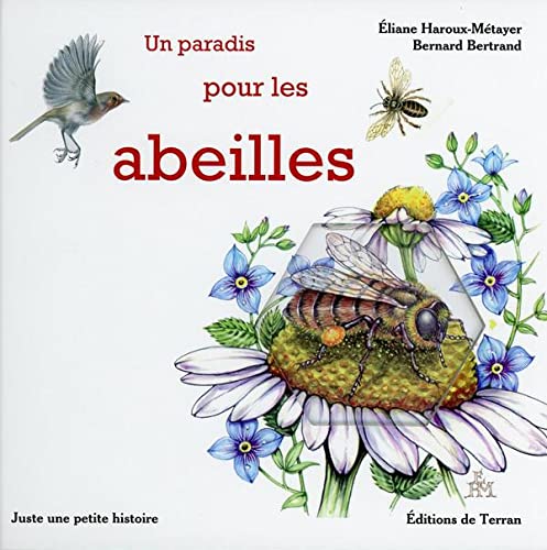 Stock image for Un Paradis Pour Les Abeilles for sale by RECYCLIVRE