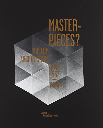 9782359830026: Master-pieces ? museum architecture france 1937-2014