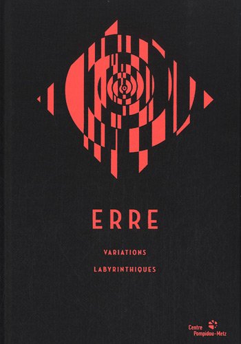 Beispielbild fr erre, variations labyrinthiques zum Verkauf von ThriftBooks-Atlanta