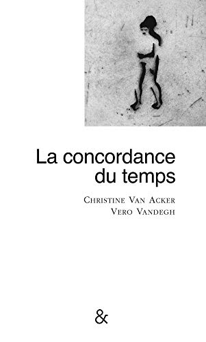 Beispielbild fr La concordance du temps zum Verkauf von medimops