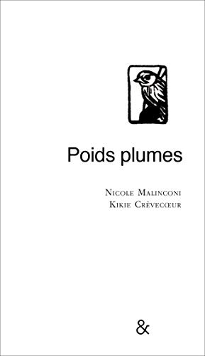 Beispielbild fr Poids plumes zum Verkauf von medimops