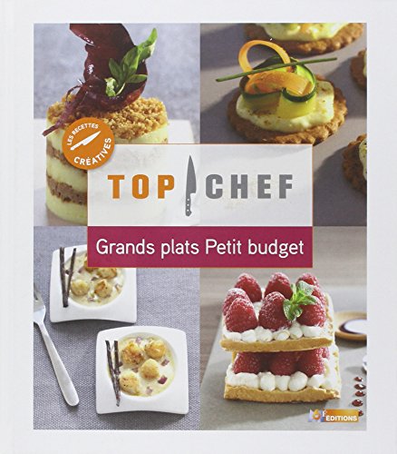 Beispielbild fr Top Chef, Grands plats Petit budget zum Verkauf von Ammareal