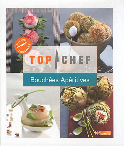 9782359850666: Top Chef Bouches apritives (M6 EDITIONS)