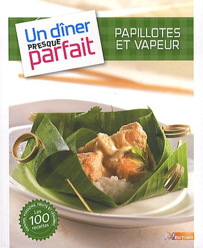 Beispielbild fr Un dner presque parfait papillotes zum Verkauf von Ammareal