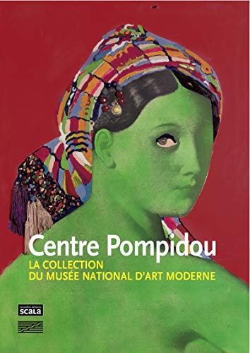 Stock image for Centre Pompidou - La collection du mus e national d  art mode: La collection du Mus e national d'art moderne, peintures et sculptures for sale by AwesomeBooks