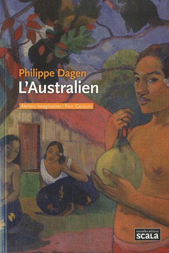 Beispielbild fr L'Australien : Paul Gauguin zum Verkauf von Ammareal