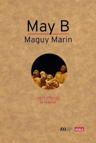 Beispielbild fr May B: Maguy Marin zum Verkauf von Ammareal