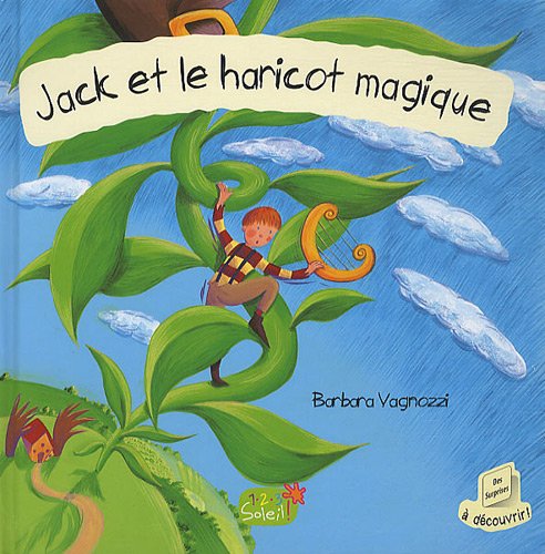 JACK ET LE HARICOT MAGIQUE + CD (Livres CD) (9782359900071) by Barbara Vagnozzi; GothÃ© Blum