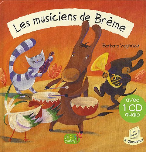LES MUSICIENS DE BREME + CD (9782359900118) by Vagnozzi, Barbara