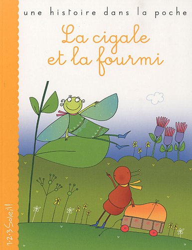 Beispielbild fr LA CIGALE ET LA FOURMI zum Verkauf von LeLivreVert