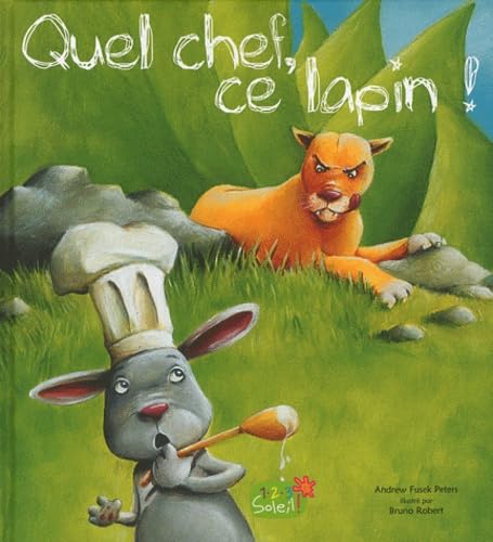 Beispielbild fr QUEL CHEF CE LAPIN ! zum Verkauf von Ammareal
