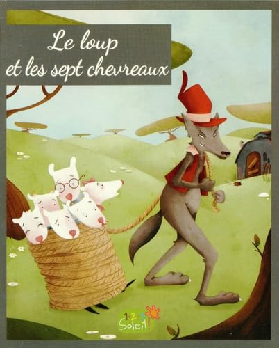 Beispielbild fr Le loup et les sept chevreaux zum Verkauf von medimops