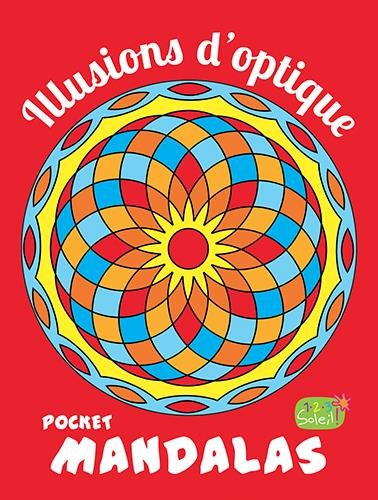 Stock image for Pocket mandalas - Illusions d'optique [Broch] for sale by BIBLIO-NET