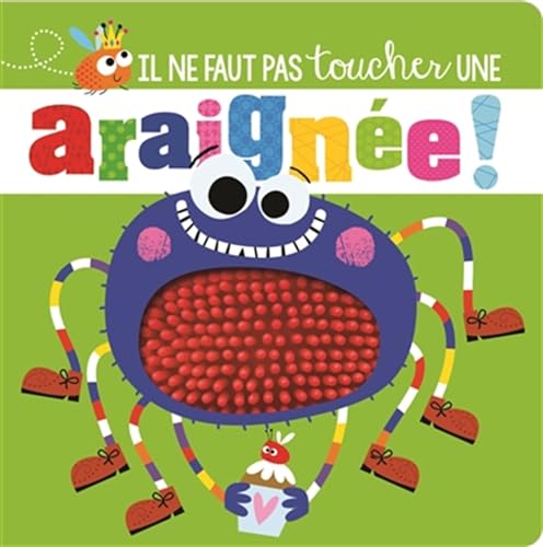 9782359903720: Il ne faut pas toucher une araigne