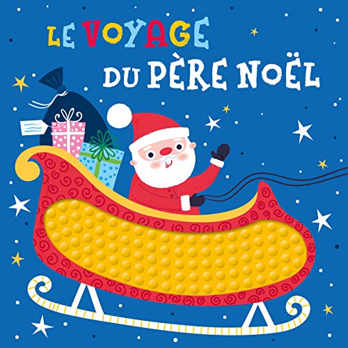 Beispielbild fr Le voyage du Pre Nol zum Verkauf von Librairie Th  la page