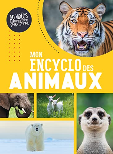 Stock image for MON ENCYCLO DES ANIMAUX NE for sale by Librairie Th  la page