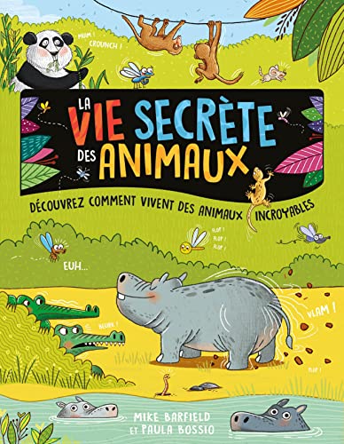 Stock image for la vie secrte des animaux for sale by Chapitre.com : livres et presse ancienne