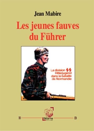 9782360061181: Les jeunes fauves du Fhrer