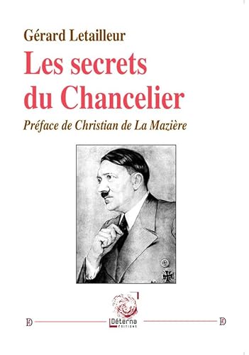Stock image for Les secrets du Chancelier for sale by Gallix