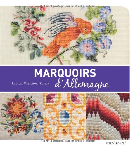 Stock image for Marquoirs d'Allemagne for sale by LIBRAIRIE DES 3 ABERS