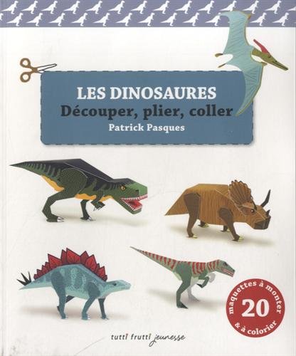 Beispielbild fr dinosaures (les): D couper, plier, coller zum Verkauf von WorldofBooks