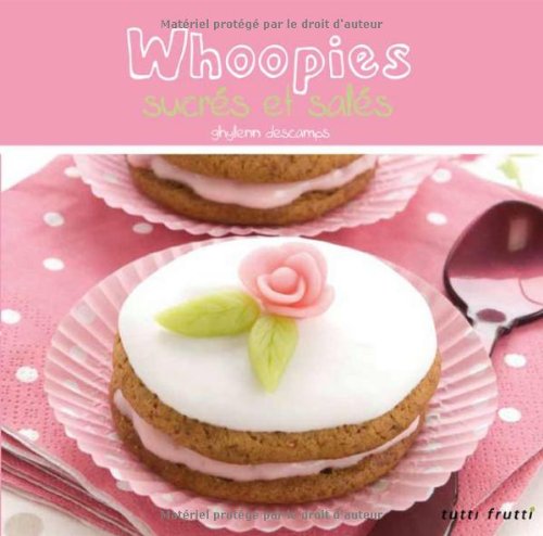 Beispielbild fr Whoopies sucrs et sals zum Verkauf von Ammareal