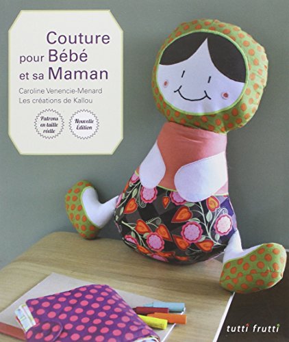 Beispielbild fr Couture pour Bb et sa Maman zum Verkauf von medimops