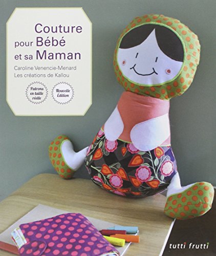 9782360090563: Couture pour Bb et sa Maman