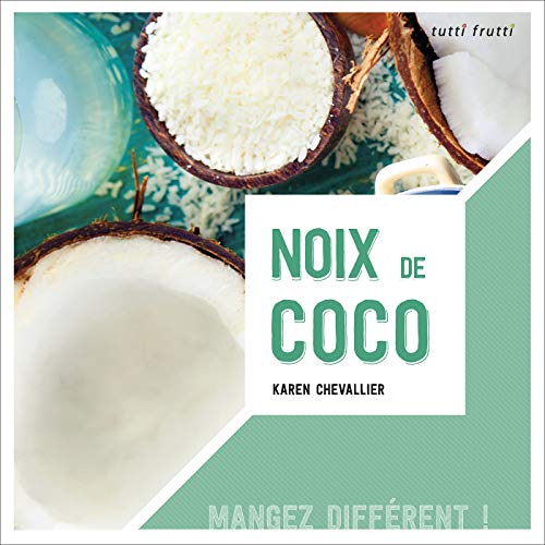 9782360091430: Noix de coco