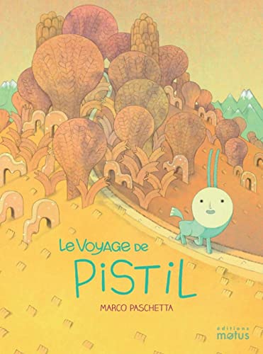 Stock image for Le voyage de Pistil for sale by Ammareal