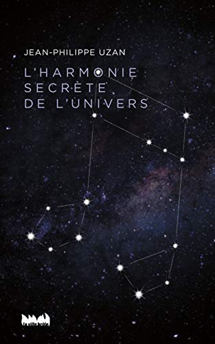 Beispielbild fr L'harmonie secrte de l'univers zum Verkauf von Revaluation Books