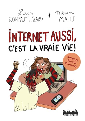 Beispielbild fr Internet aussi, c'est la vraie vie ! (Nouvelle dition actualise) zum Verkauf von Gallix