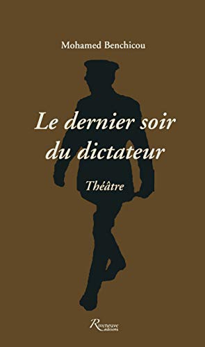 Stock image for Le dernier soir du dictateur for sale by Ammareal