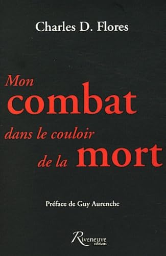 Stock image for Mon combat dans le couloir de la mort for sale by medimops