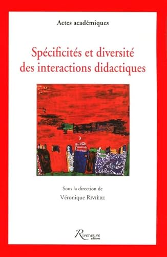 9782360130931: Spcificits et diversit des interactions didactiques