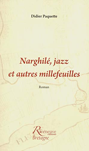 Beispielbild fr Narghil, jazz et autres millefeuilles zum Verkauf von Ammareal