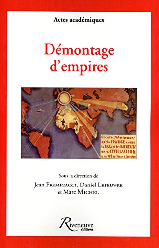 Beispielbild fr Dmontage d'empires zum Verkauf von Ammareal
