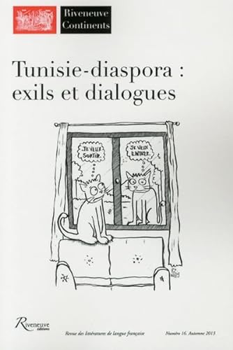Imagen de archivo de Riveneuve Continents N16- Tunisie-diaspora : exilset dialogues (16) a la venta por Ammareal