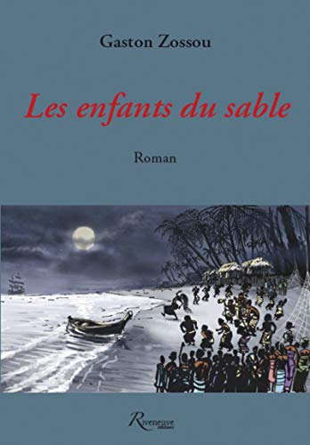 Stock image for Les enfants du sable [Broch] Zossou, Gaston for sale by BIBLIO-NET