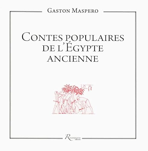 9782360132492: Contes populaires de l'Egypte ancienne