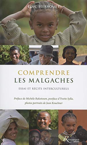 Beispielbild fr Comprendre les Malgaches : Essai et rcits interculturels zum Verkauf von Revaluation Books