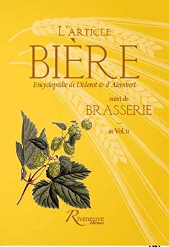 Imagen de archivo de L'article Bire suivi de Brasserie Diderot, Denis et Alembert, D' a la venta por BIBLIO-NET